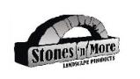 Stones'n More