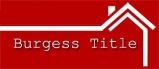 Burgess Title and Escrow, LLC