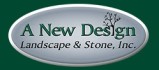 A New Design Landscape & Stone